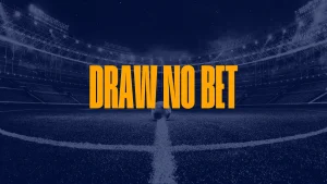 Kèo Draw No Bet