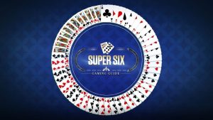 Trải nghiệm Baccarat Super Six tại 58win